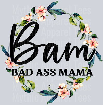 bam bad ass mama