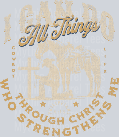 I can do all things through Christ who strengthens me Religious DTF Western Transfers