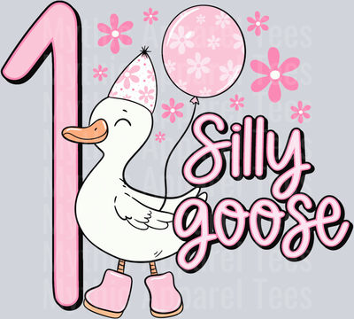 One silly goose birthday girl DTF Goose Transfers