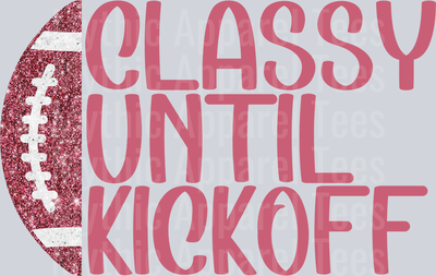 ClassyUntilKickoff-Pink-FunkyFreegirlDesigns
