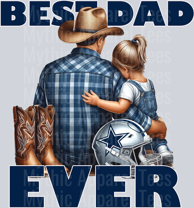 Dallas Cowboys Best DAD EVER Fathers Day DTF NFL Transfers