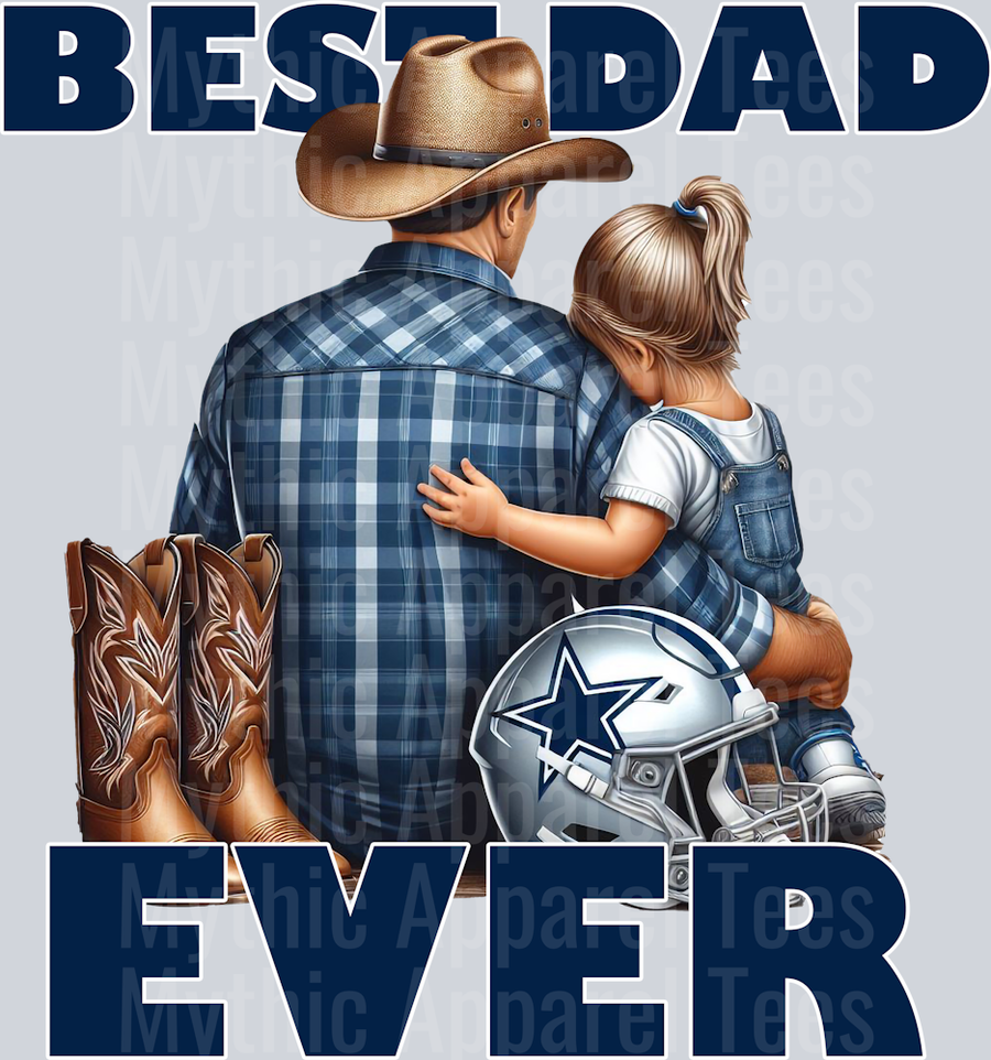Dallas Cowboys Best DAD EVER Fathers Day DTF NFL Transfers