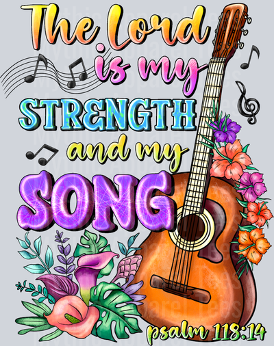 The Lord Is My Strength And My Song Religious