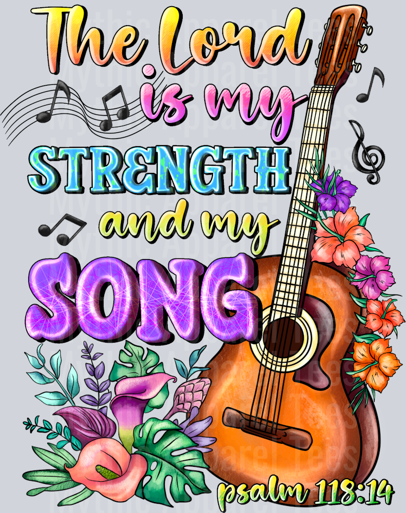The Lord Is My Strength And My Song Religious