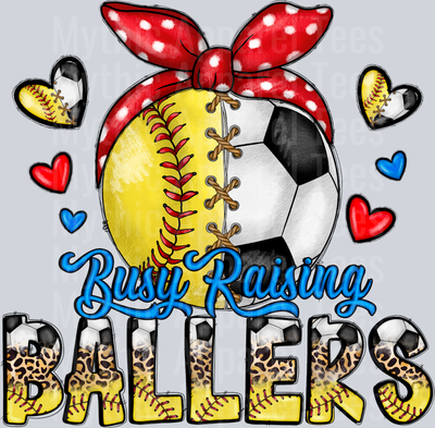 Busy Raising Ballers Softball And Soccer
