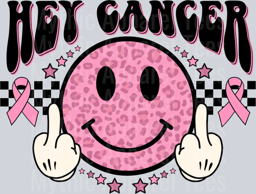 Hey Cancer two middle fingers Breast Cancer Awareness