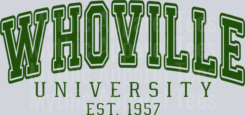 Whoville University Green Text DTF Grinch Transfers