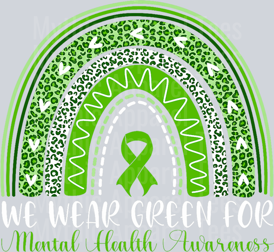 In May We Wear Green Arch DTF Mental Health Awareness Transfers