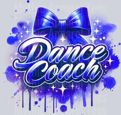 Dance Coach Airbrushed Blue DTF Dance Coach Transfers
