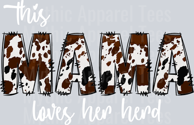 This Mama Loves Her herd 2 DTF Mama transfers