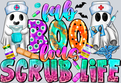 Fab Boo Lous Scrub Life Halloween Nurse