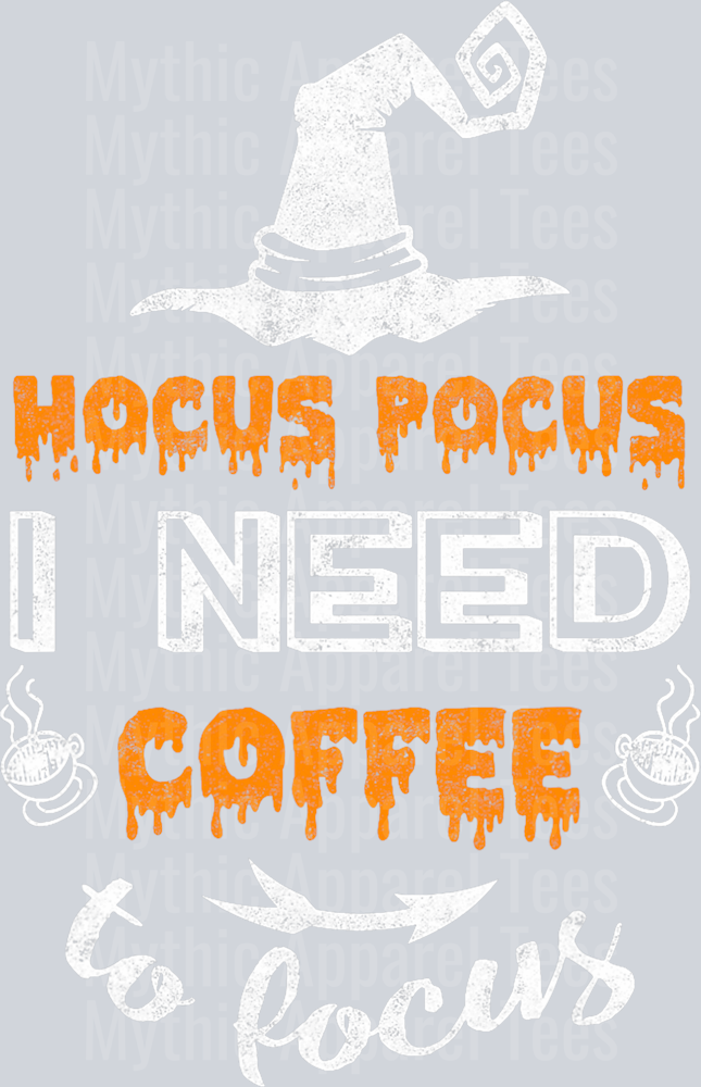 Halloween Costume Shirt Hocus Pocus I Need Coffee To Focus T-Shirt