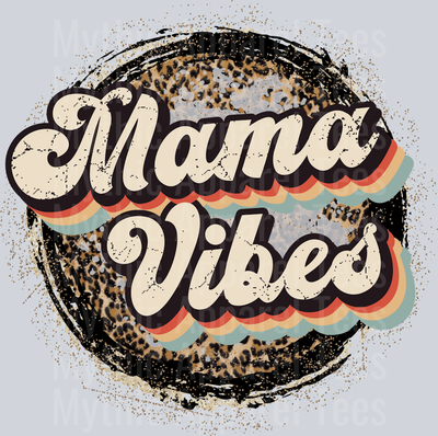 mama vibes