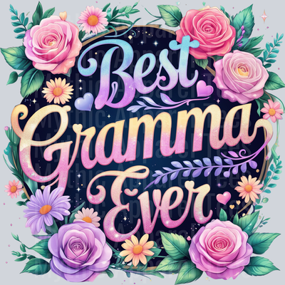 BEST GRAMMA EVER-