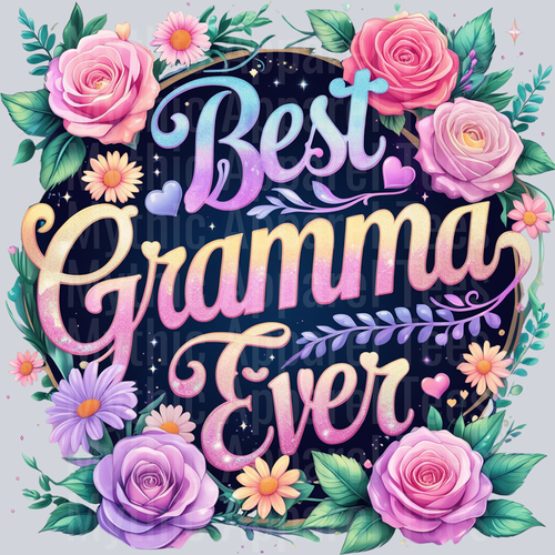 BEST GRAMMA EVER-