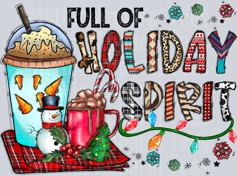 Full Of Holiday Spirit Coffee Christmas
