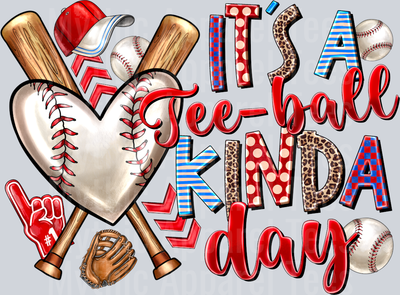 Its a Tee Ball Kinda Day