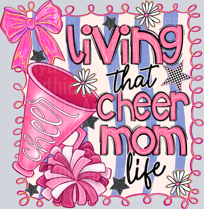 LivingThatCheerMomLife
