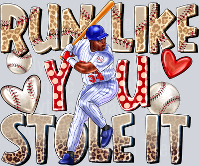 Run Like You Stole It Baseball