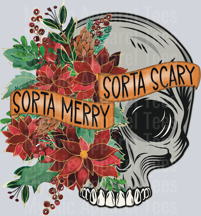 Sorta scary sorta merry Skull DTF Christmas Transfers