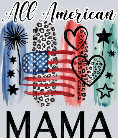 All American Mama brushstroke with fireworks DTF Patriotic Transfers