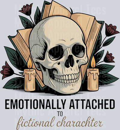 Emotionally Attached to Fictional Character DTF Book Transfers