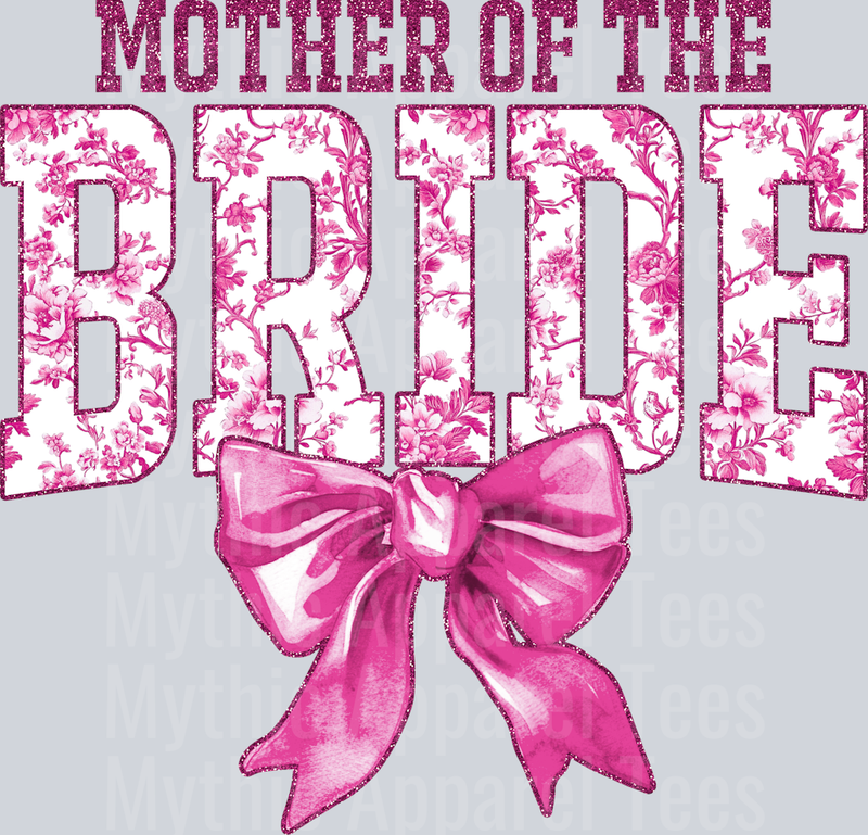 Light Pink Mother Of The Bride College Font With Bow Floral Pattern Wedding
