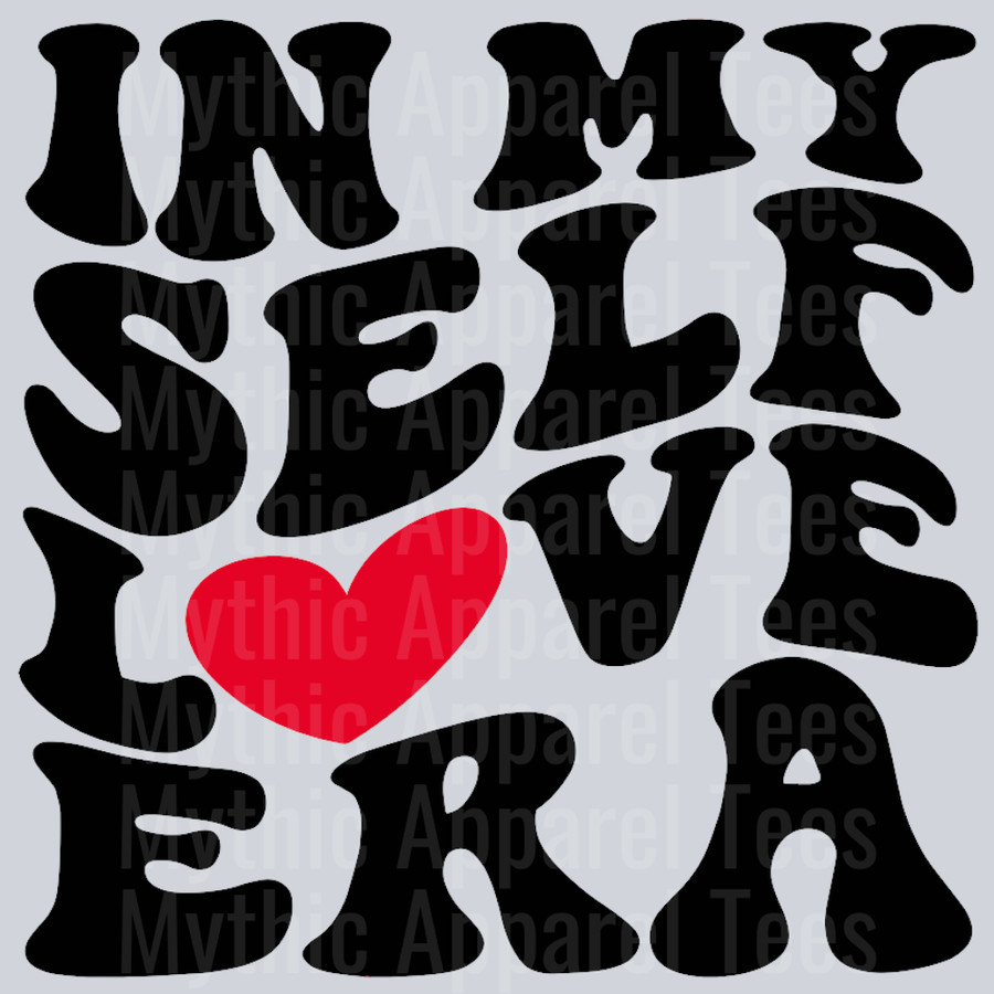 In My Self Love Era Wavy Retro Funny Designs
