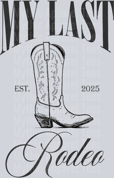 My Last Rodeo, Cowgirl Boot 2025 Bachelorette Party Premium T-Shirt