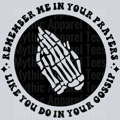 Remember Me In Your Prayers Pocket Design Wavy Retro Funny Designs