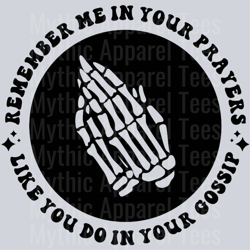 Remember Me In Your Prayers Pocket Design Wavy Retro Funny Designs