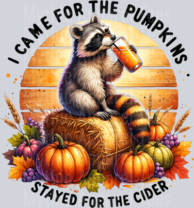 I CAME FOR THE PUMPKINS STAYED FOR THE CIDER