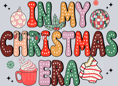 IN MY CHRISTMAS ERA