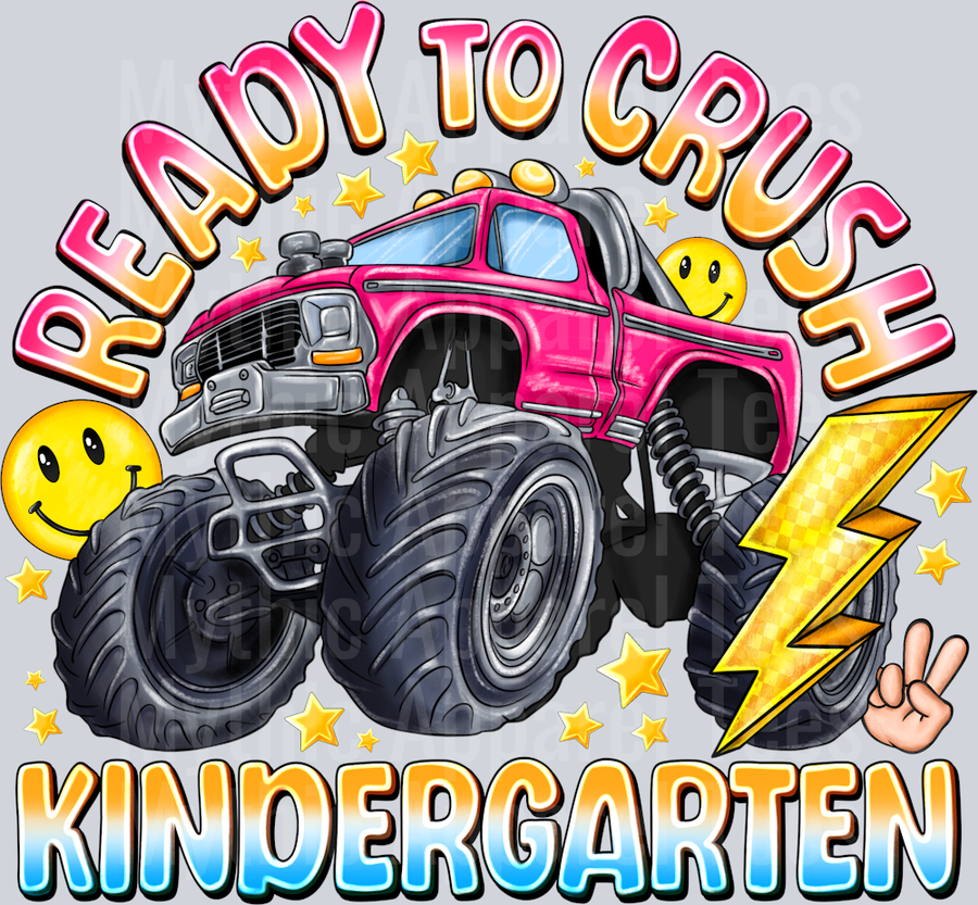 Ready To Crush Kindergarten Back to school
