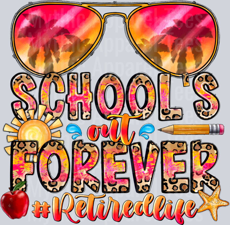 Schools Out Forever Retired life