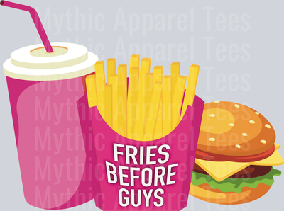 Fries Before Guys DTF Sassy Transfers