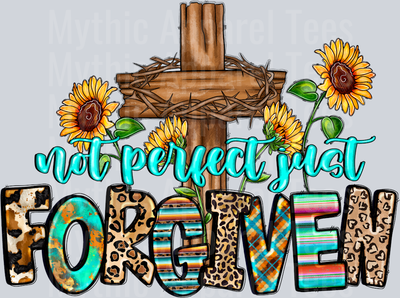 Not Perfect Just Forgiven DTF Religious Transfers