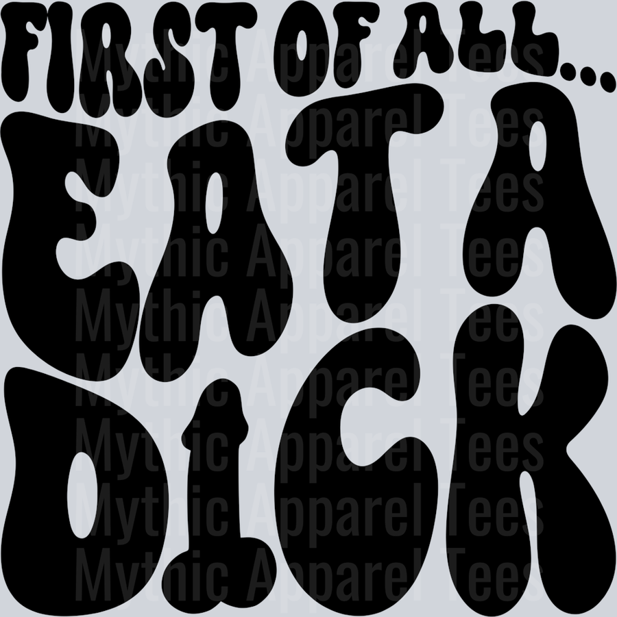 Eat A Dick