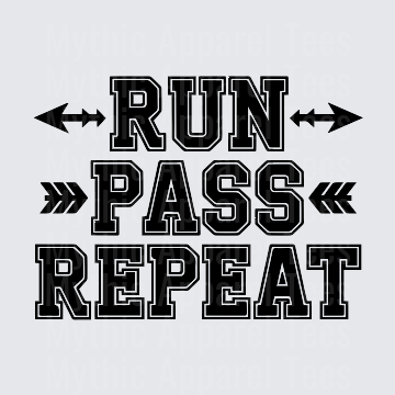 American Football Run Pass Repeat Bold Athletic Slogan