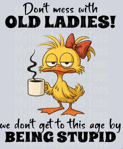 Don't mess with old ladies