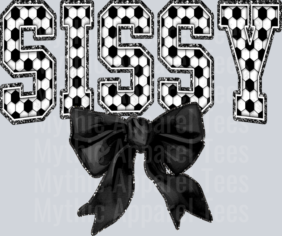 Soccer Sissy With Bow School Spirit & Sports