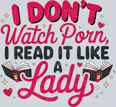 I Don't watch porn I read it like a lady 2 DTF Book Transfers