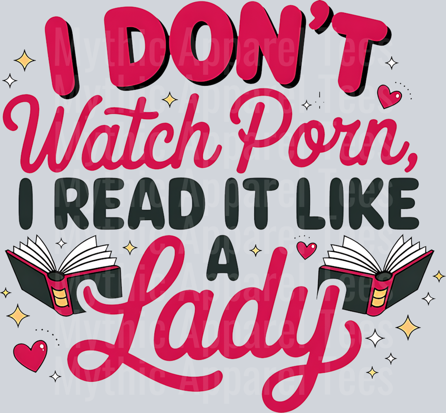 I Don't watch porn I read it like a lady 2 DTF Book Transfers