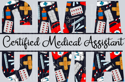 Certified Medical Assistant CMA Red White Black Colors DTF Nurse Transfers