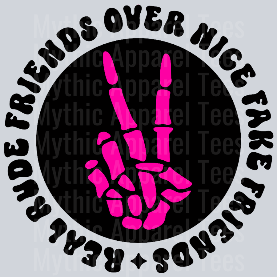 Color Real Rude Friends Over Nice Fake Friends Pocket