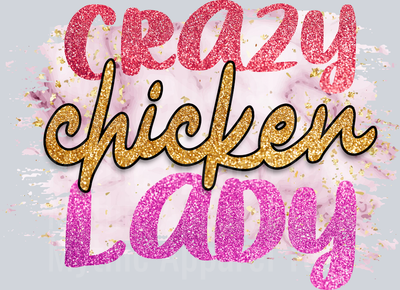 Crazy Chicken Lady Funny Sayings 1