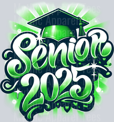 002 Airbrushed Senior 2025 Green DTF 2025 Senior Graduation Transfers