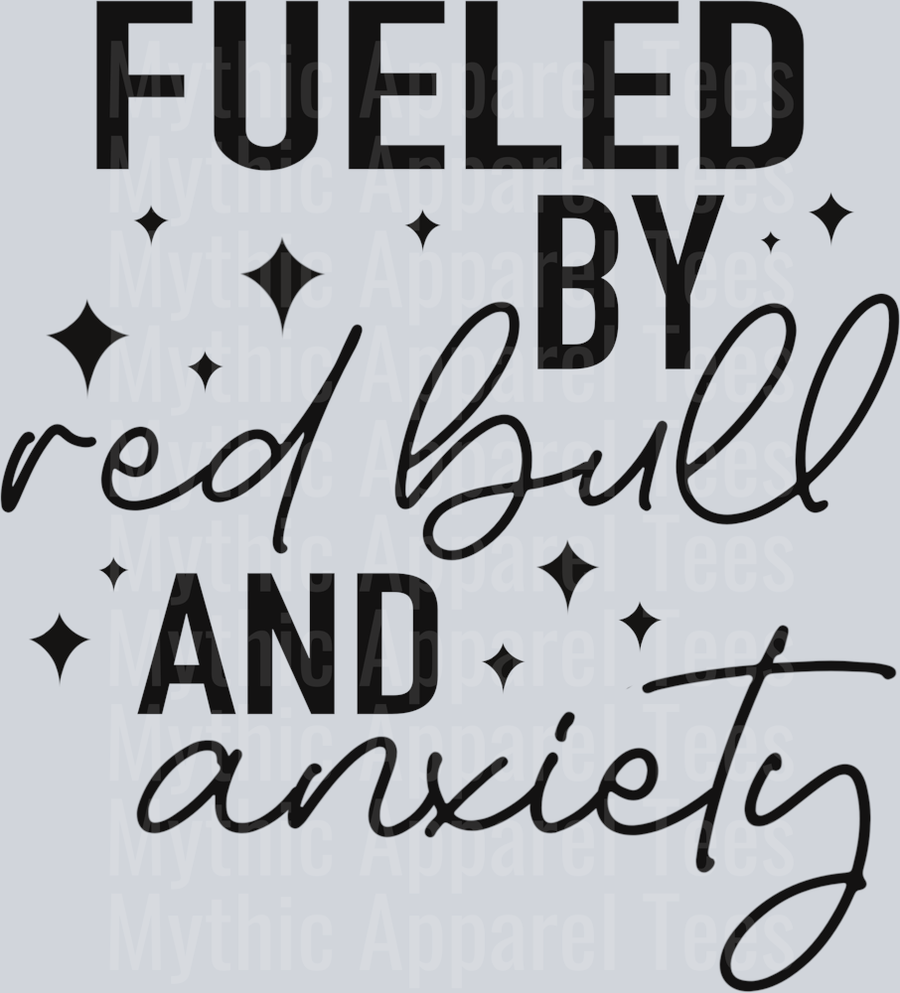 Fueled By Red Bull and Anxiety DTF Red Bull Transfers