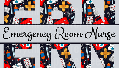 Emergency Room Nurse ERN Red White Black Colors DTF Nurse Transfers