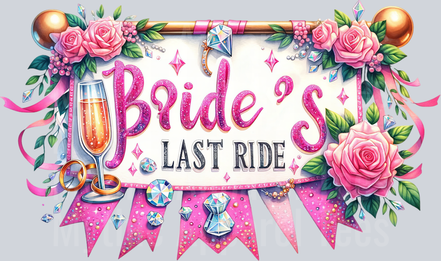 Brides Last Ride DTF Wedding Transfers